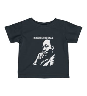 Dr Martin Luther King Infant Fine Jersey Tee