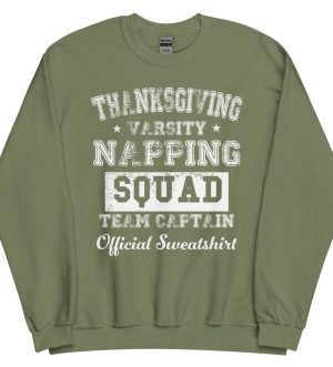 Thanksgiving Christmas Holiday Apparel Funny Sweatshirt