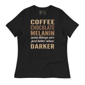 Black Woman T Shirt Melanin Shirt